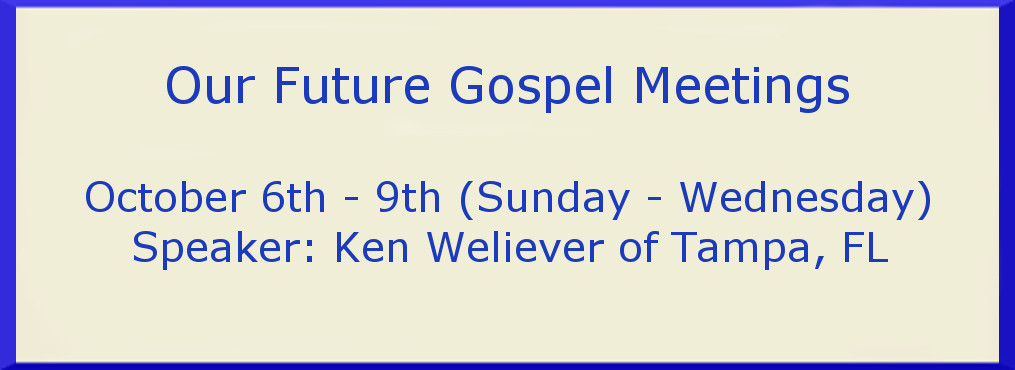 Our Future Gospel Meetings